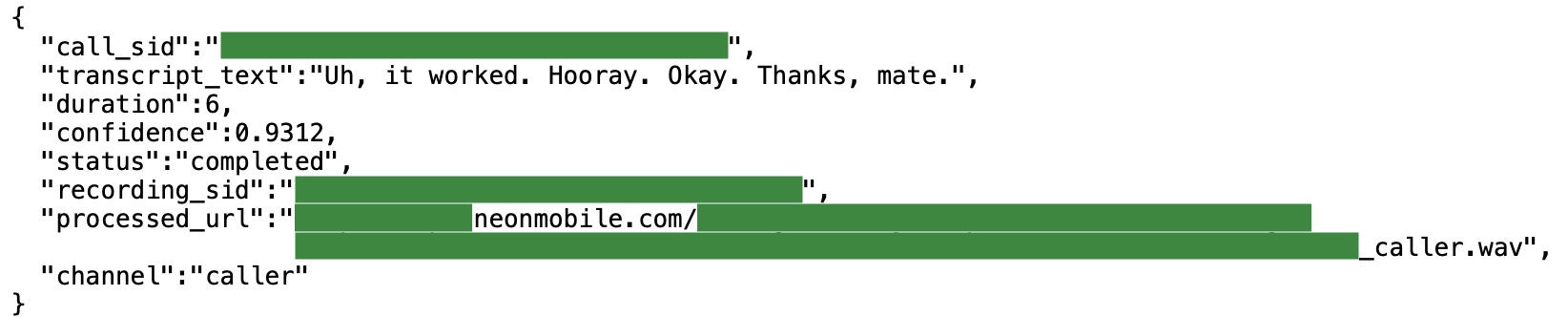 a JSON response from Neon Mobile's server, which reads as transcript text from a call between two TC reporters, which says: "Uh, it worked. Hooray. Okay. Thanks, mate."
